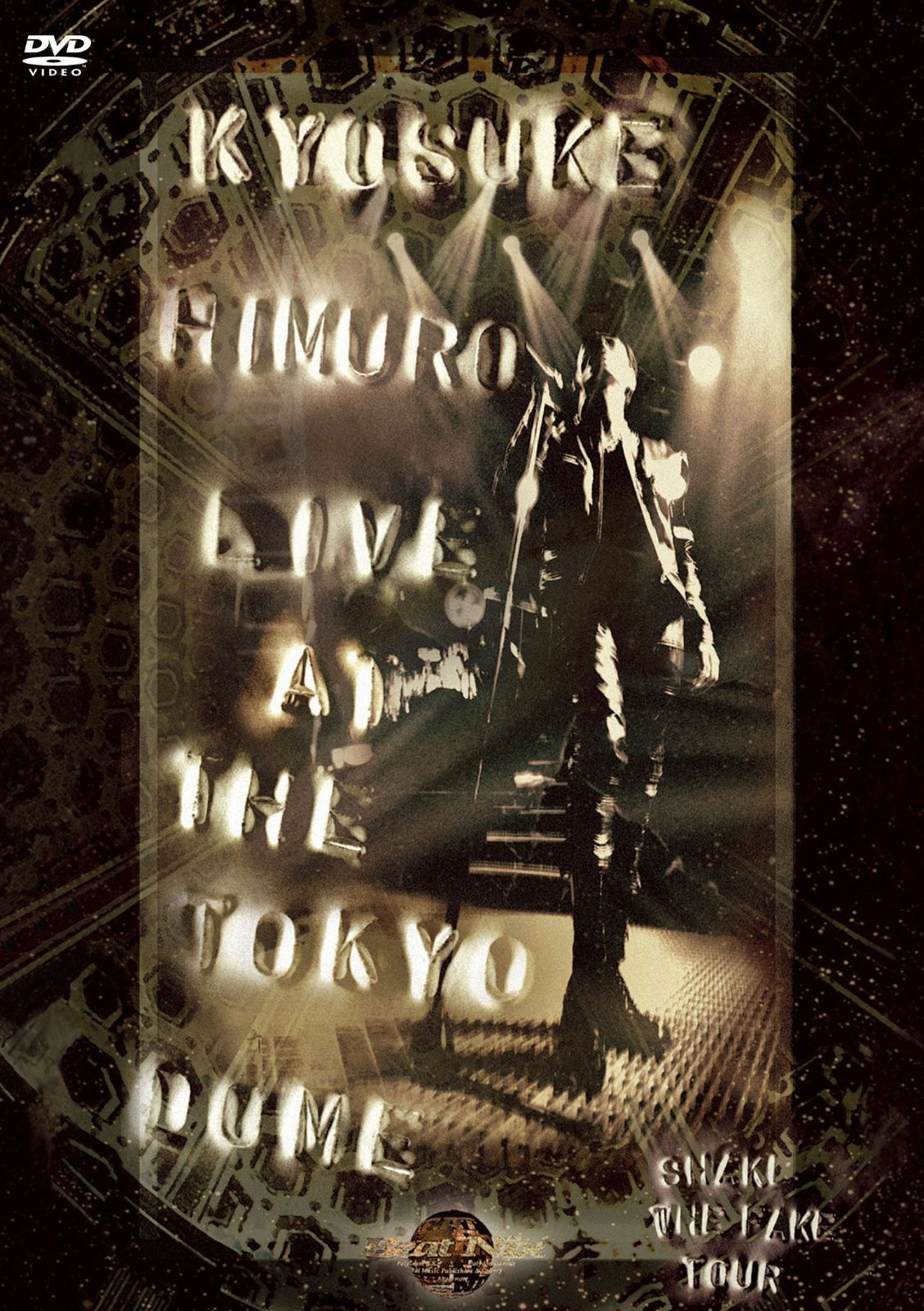 LIVE AT THE TOKYO DOME SHAKE THE FAKE TOUR 1994 DEC.24~25 [DVD]