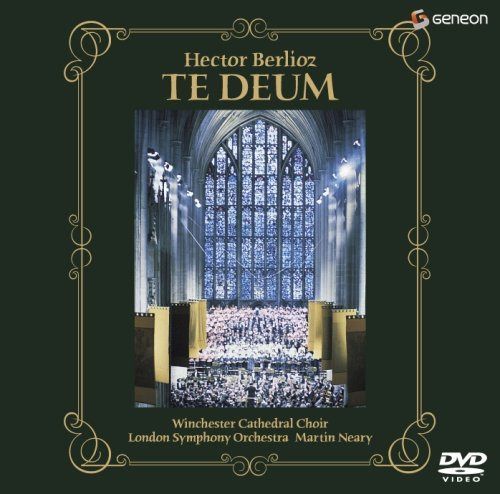 ベルリオーズ:テ・デウム [DVD]