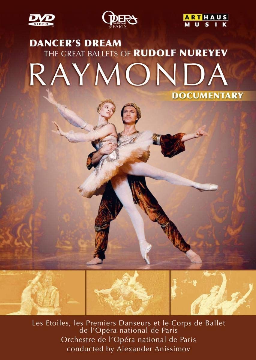 Dancer's Dream Great Ballets Nureyev (Raymonda) [DVD]