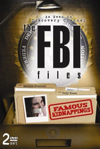 Fbi Files Famous Kidnappings [DVD]