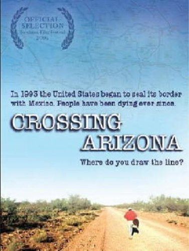 Crossing Arizona [DVD]