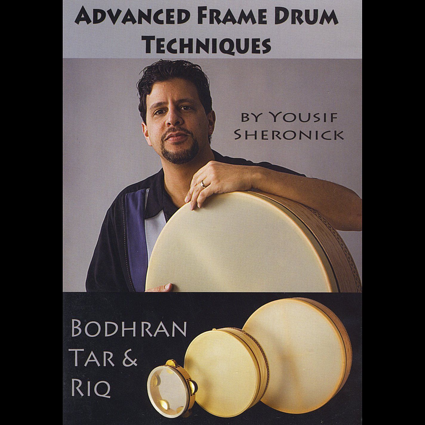 Advanced Frame Drum Techniques [DVD]
