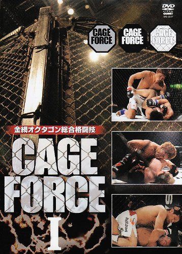 金網オクタゴン総合格闘技 CAGE FORCE 1 [DVD]