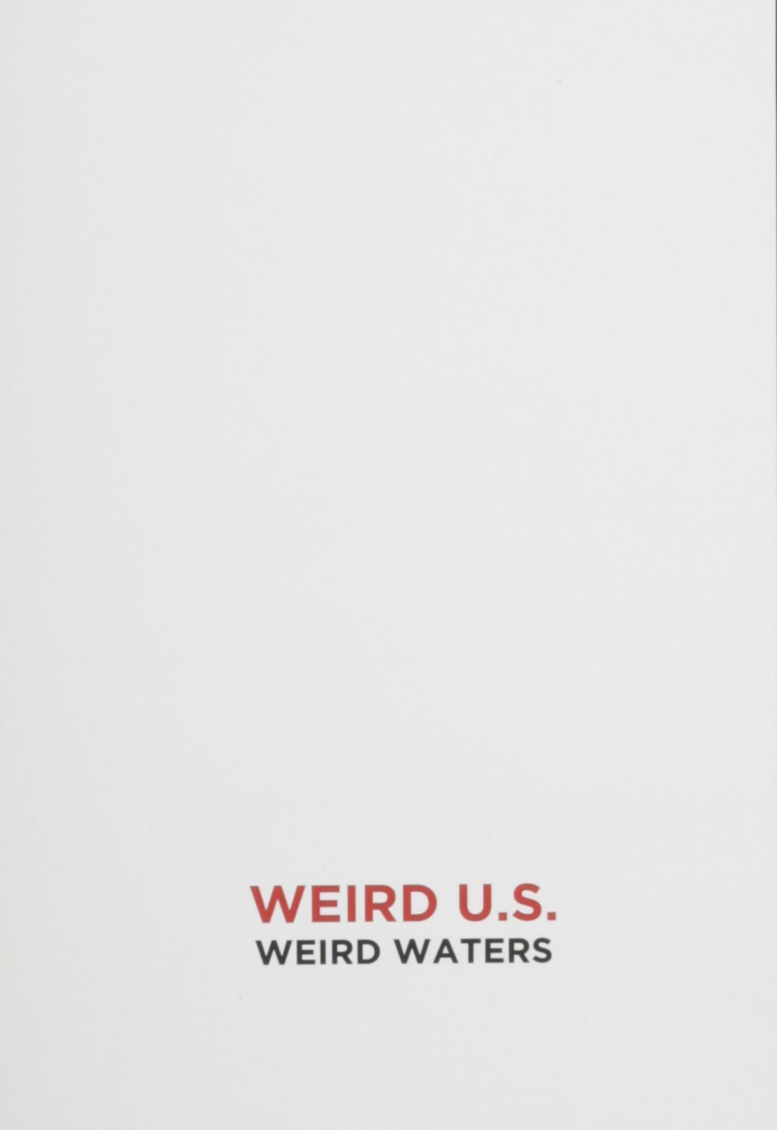 Weird U.S.: Weird Waters [DVD]