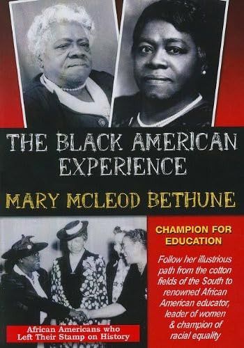 Mary McLeod Bethune Champion For Education [DVD]