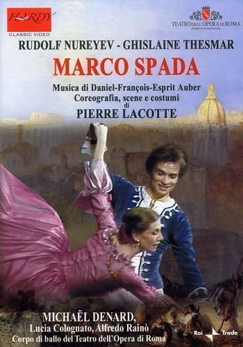 マルコ・スパダ あるいは盗賊の娘 (全3幕) ローマ歌劇場バレエ 1982 [DVD] [Import]