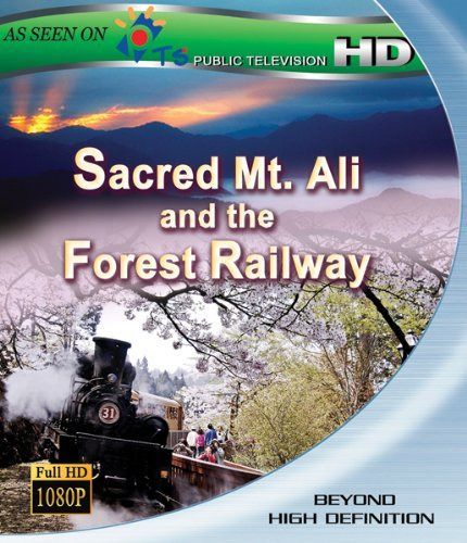 Sacred Mt. Ali & The Forest Railway [Blu-ray]