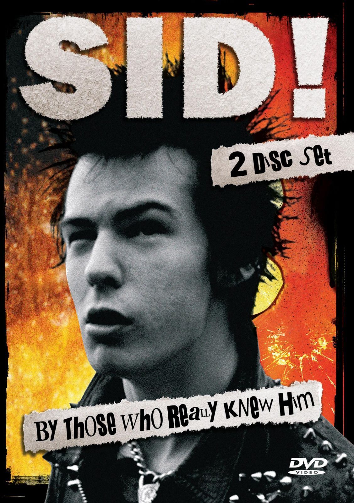 Sid Vicious: Sid By Those Who Really Knew Him [DVD]