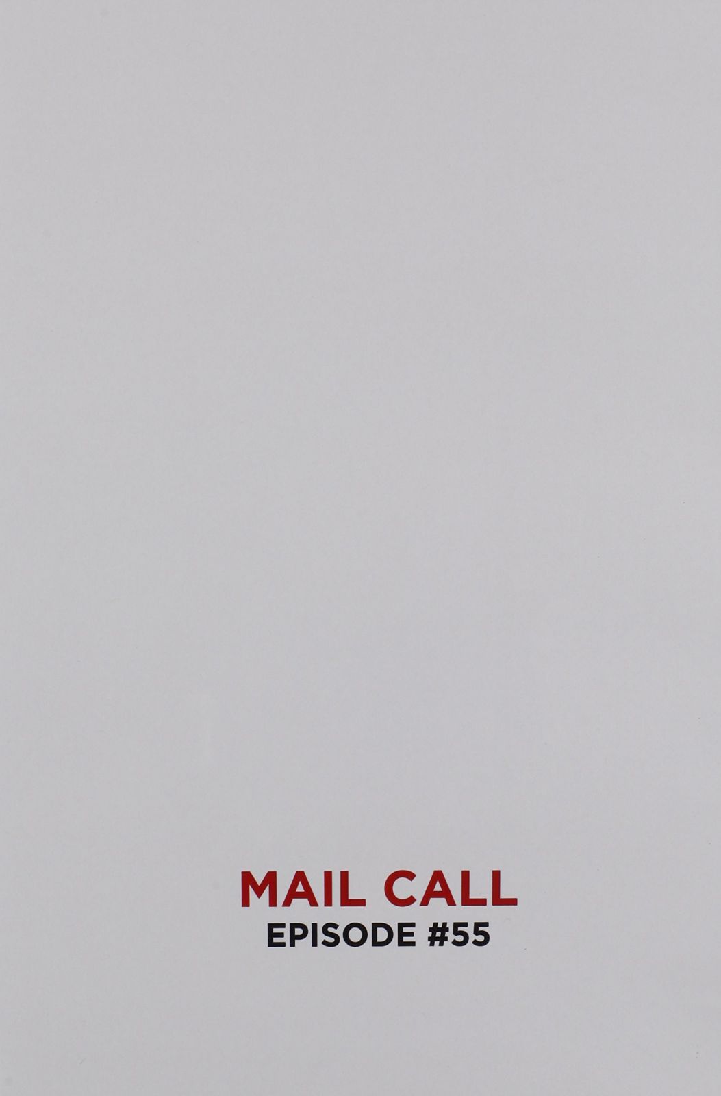 Mail Call: Episode 55 [DVD]