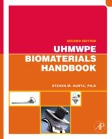 [2G]UHMWPE Biomaterials Handbook: Ultra High Molecular Weight Polyethylene in Total Joint Replacement and Medical Devices (Plastic