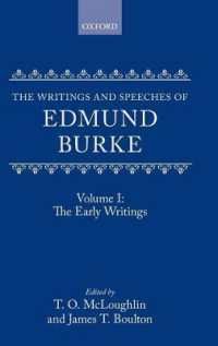 [2B]The Writings and Speeches of Edmund Burke: The Early Writings (1)