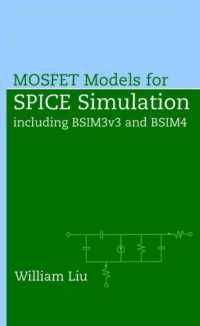 [2B]MOSFET Models for SPICE Simulation: Including BSIM3v3 and BSIM4 (IEEE Press)