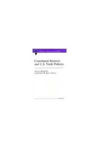 [2G]Constituent Interests and U.S. Trade Policies (Studies in International Economics)
