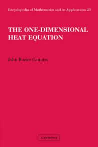 [1B]The One-Dimensional Heat Equation (Encyclopedia of Mathematics and its Applications Series Number 23)