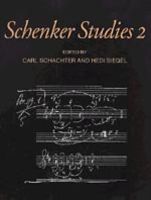 [1A]Schenker Studies 2 (Cambridge Composer Studies)