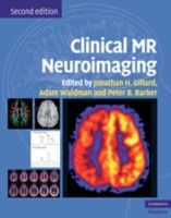 [2B]Clinical MR Neuroimaging: Physiological and Functional Techniques