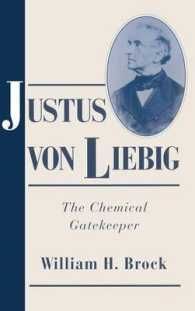 [2B]Justus von Liebig: The Chemical Gatekeeper (Cambridge Science Biographies)