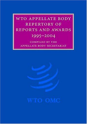 [2G]WTO Appellate Body Repertory of Reports and Awards: 1995?2004
