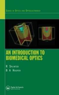 [2G]An Introduction to Biomedical Optics (Series in Optics and Optoelectronics)