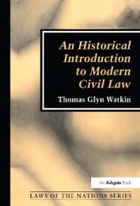 [2G]An Historical Introduction to Modern Civil Law (Laws of the Nations Series)