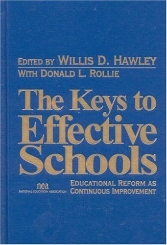 [2G]The Keys to Effective Schools: Educational Reform as Continuous Improvement