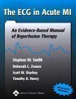 [1A]The Ecg in Acute Mi: An Evidence-Based Manual of Reperfusion Therapy