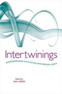 [2G]Intertwinings: Interdisciplinary Encounters With Merleau-Ponty