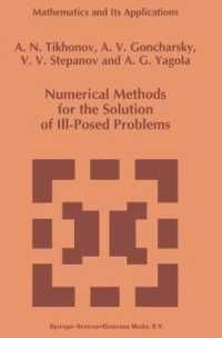 [2A]Numerical Methods for the Solution of Ill-Posed Problems (Mathematics and Its Applications 328)