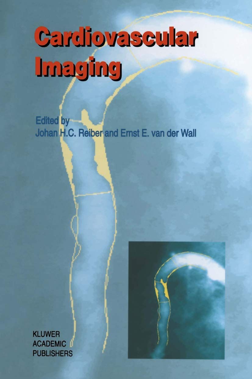 [2B]Cardiovascular Imaging (Developments in Cardiovascular Medicine)