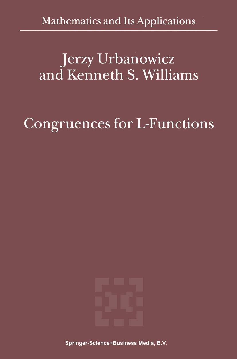 [2B]Congruences for L-Functions (Mathematics and Its Applications 511)