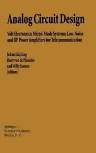 [2B]Analog Circuit Design: Volt Electronics; Mixed-Mode Systems; Low-Noise and RF Power Amplifiers for Telecommunication