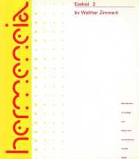 [1B]Ezekiel II: A Commentary on the Book of the Prophet Ezekiel Chapters 25-48 (Hermeneia: A Critical and Historical Commentary on