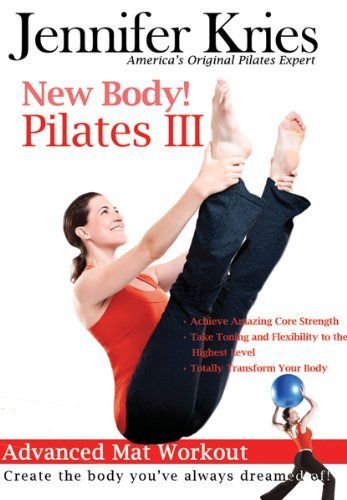 Jennifer Kries: New Body Pilates III [DVD] 9,587円