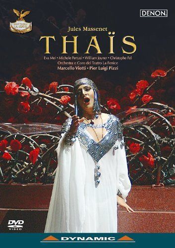 マスネ 歌劇《タイス》フェニーチェ歌劇場 2002年 [DVD]