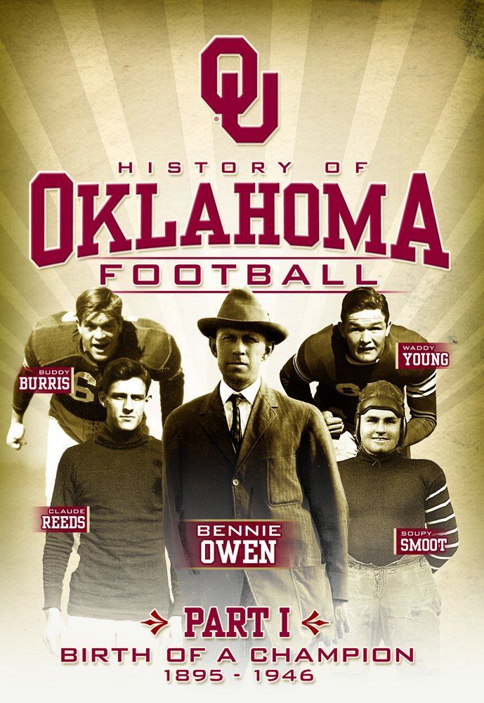 History of Oklahoma Football Part 1: Birth of a [DVD]