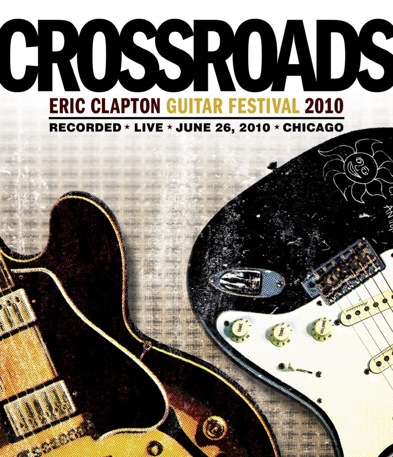 Eric Clapton: Crossroads Guitar Festival 2010 [DVD]