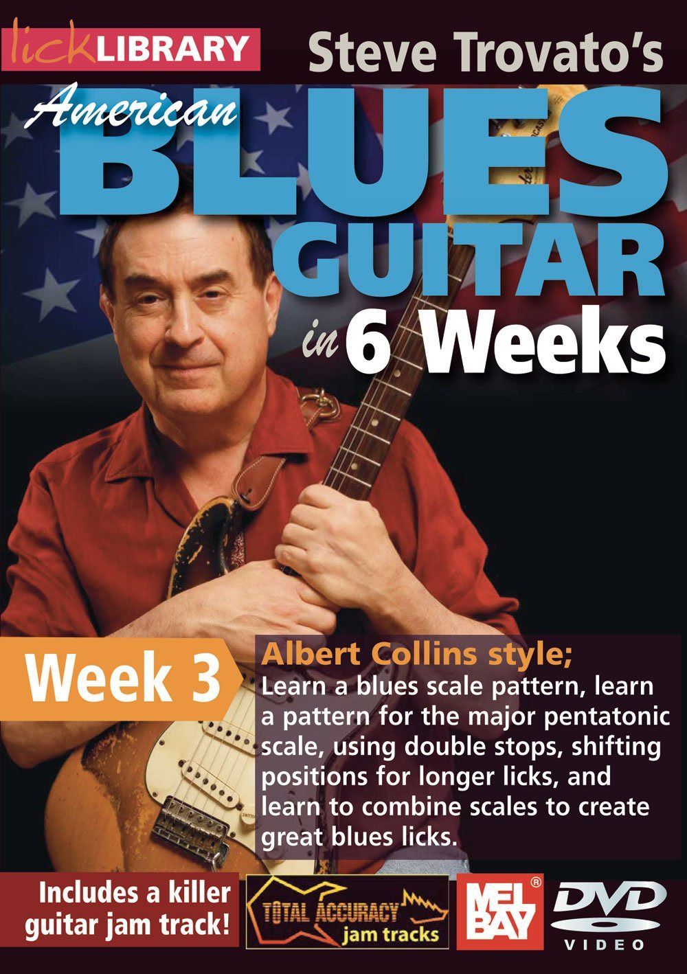Steve Trovato's American Blues in 6 Weeks: Week 3 [DVD]