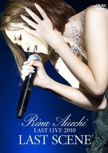 RINA AIUCHI LAST LIVE 2010 -LAST SCENE- [DVD]