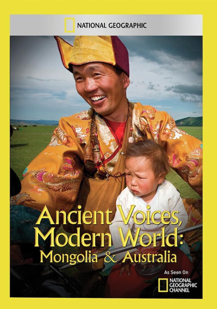 Ancient Voices Modern World: Mongolia & Australia [DVD]