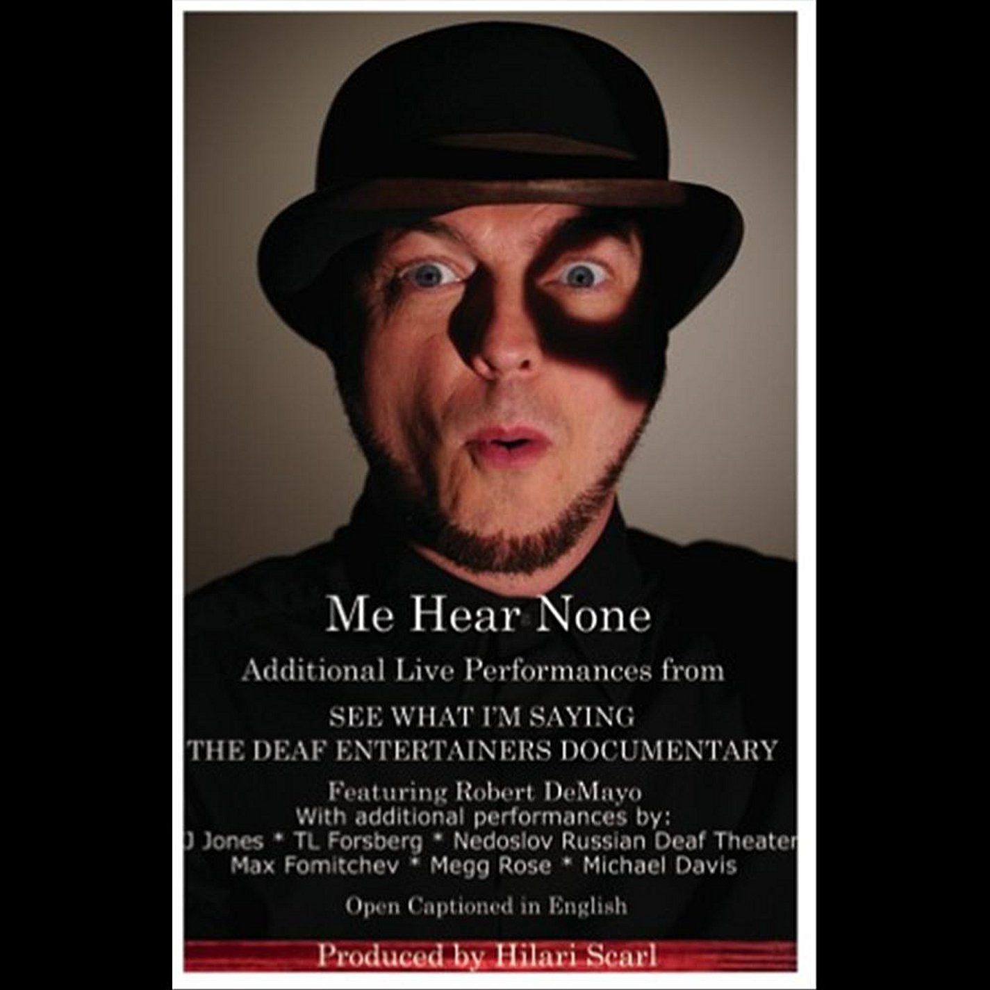 Me Hear None [DVD]