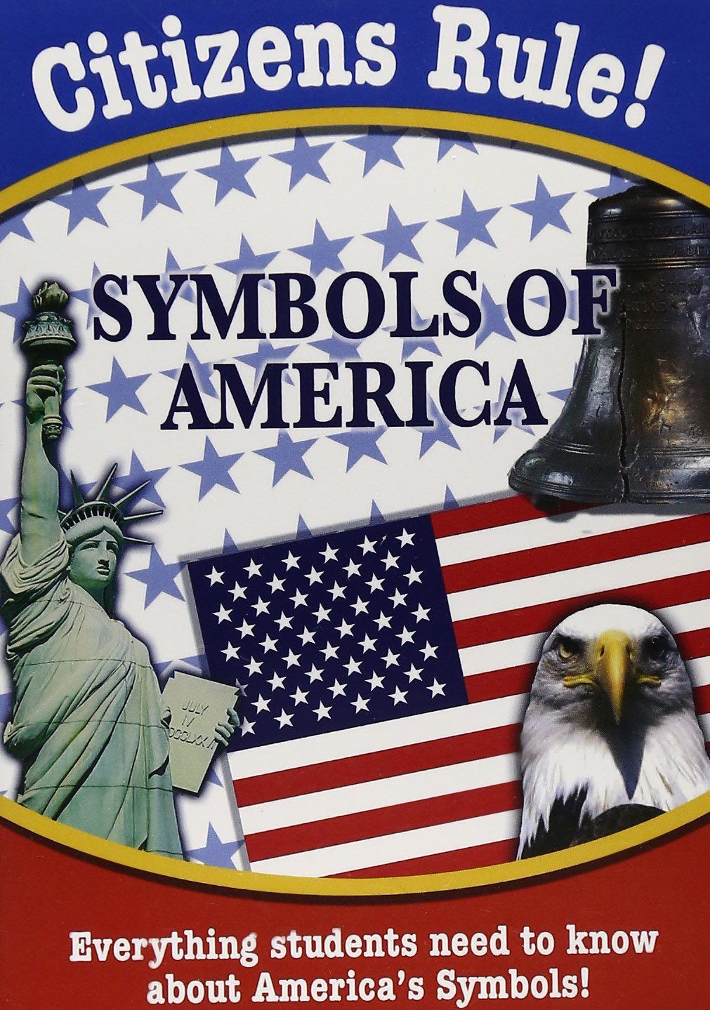 Citizen's Rule: Symbols & Celebrations of America [DVD]
