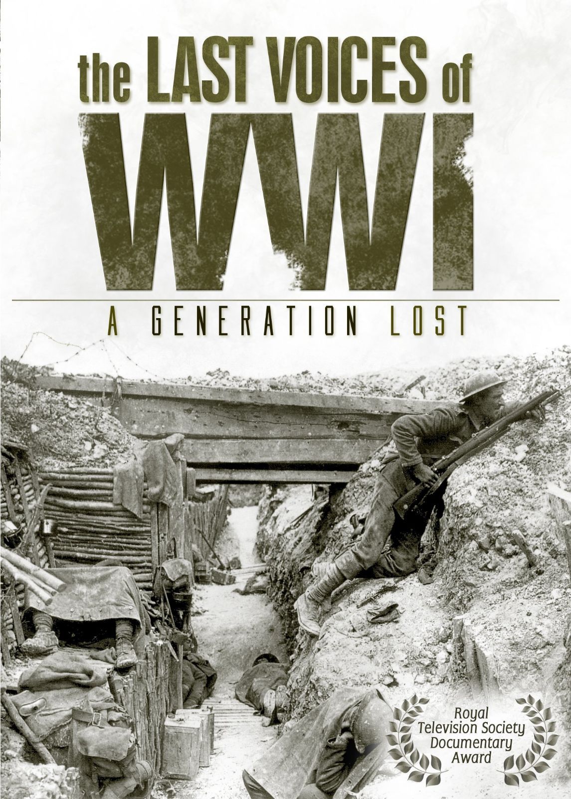 Last Voices Of WWI: A Generation Lost [DVD]