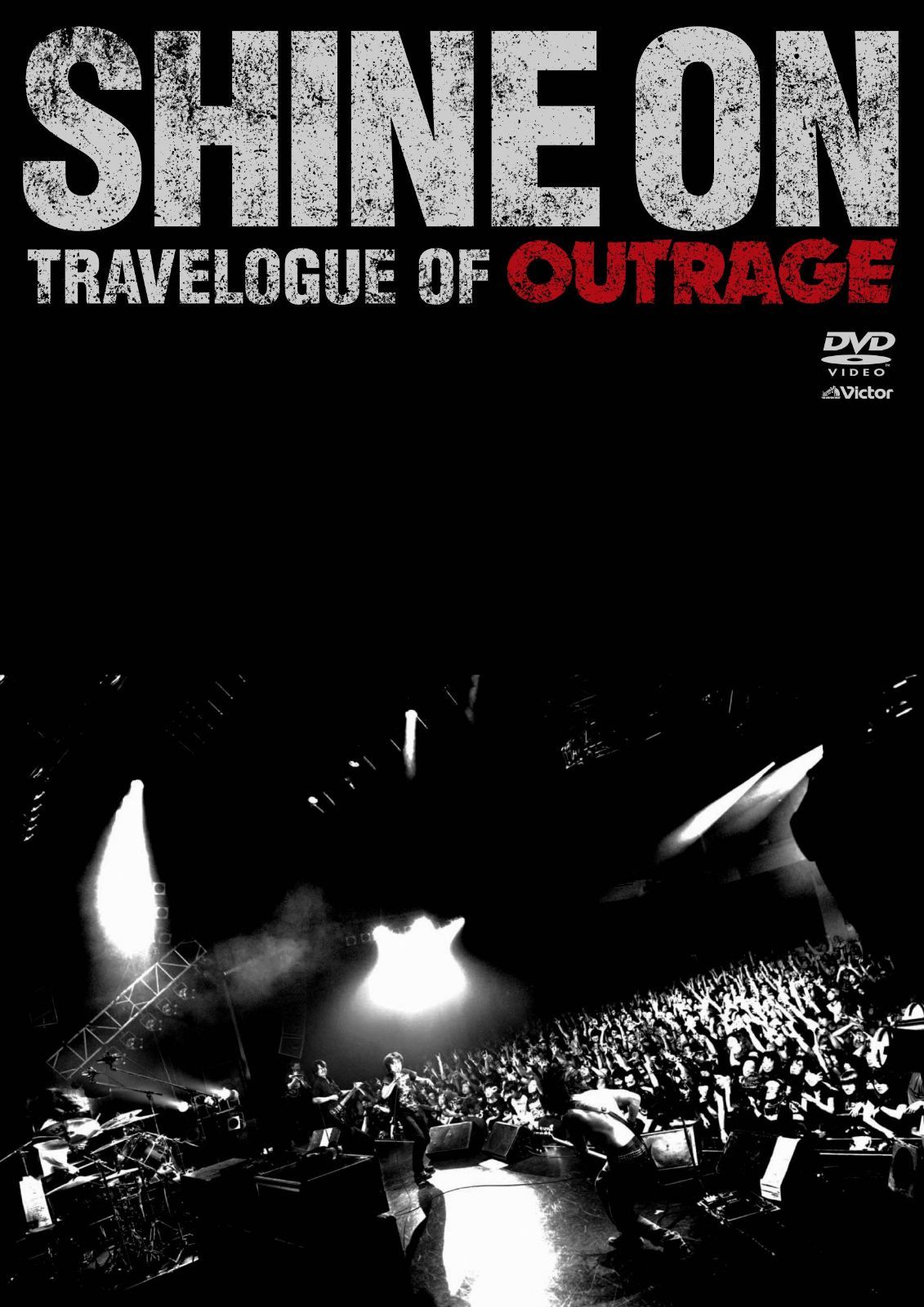 シャイン・オン-トラベローグ・オブ・アウトレイジ- [DVD]