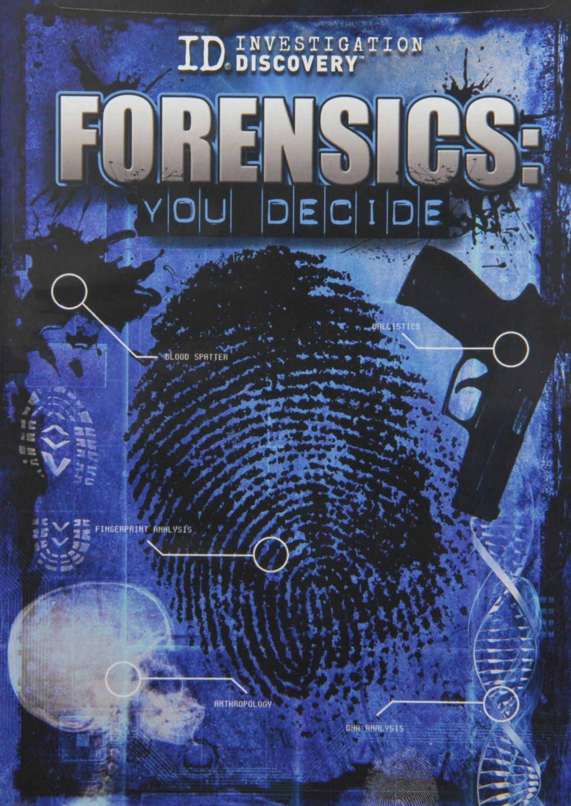 Forensics: You Decide [DVD]