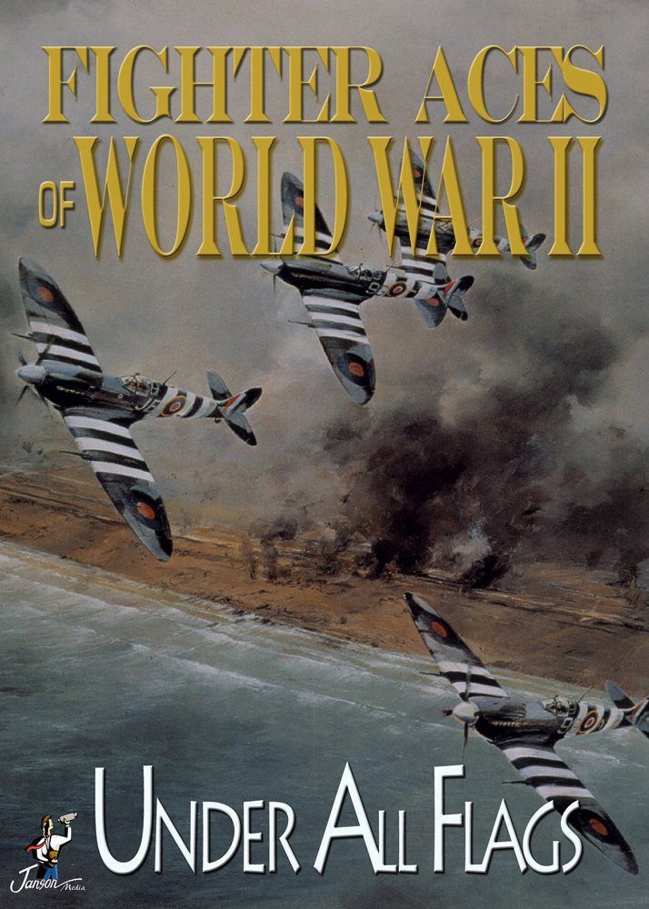 Fighter Aces of World War II: Under All Flags [DVD]