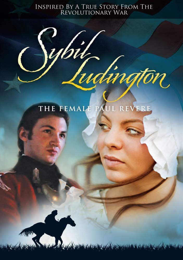 Sybil Ludington-The Female Paul Revere