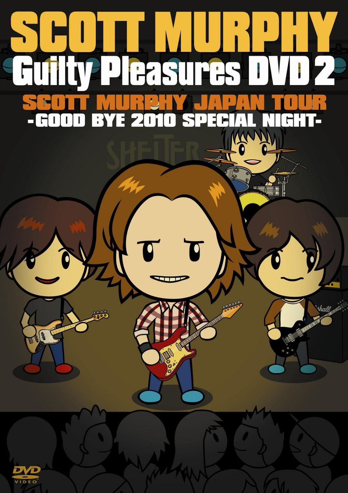 GUILTY PLEASURES DVD 2“SCOTT MURPHY JAPAN TOUR 2010-GOOD BYE 2010 SPECIAL NIGHT