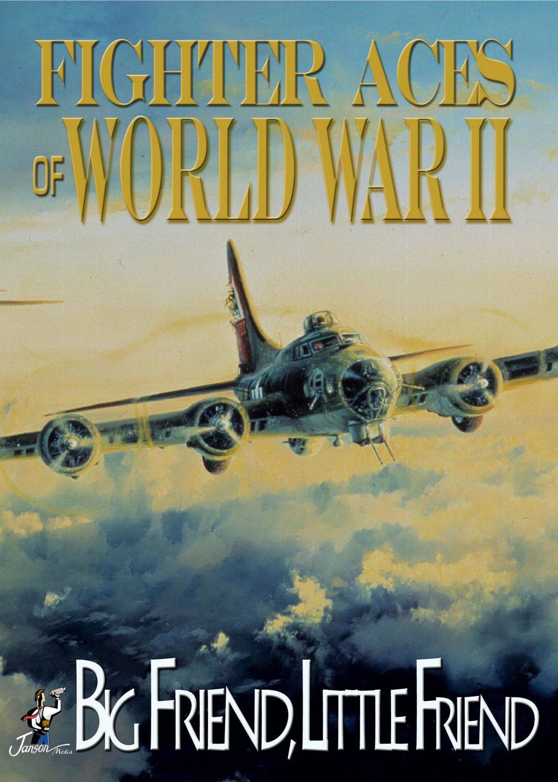 Fighter Aces of World War II: Big Friends Little [DVD]