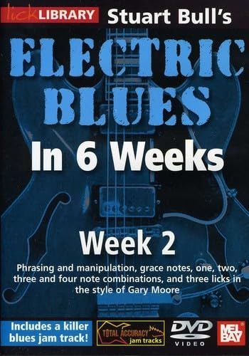 Electric Blues in 6 Weeks for Guitar: Week 2 [DVD]