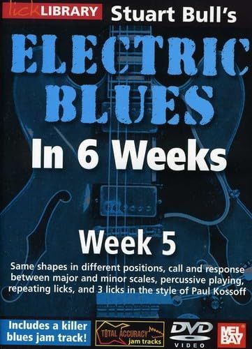 Electric Blues in 6 Weeks for Guitar: Week 5 [DVD]